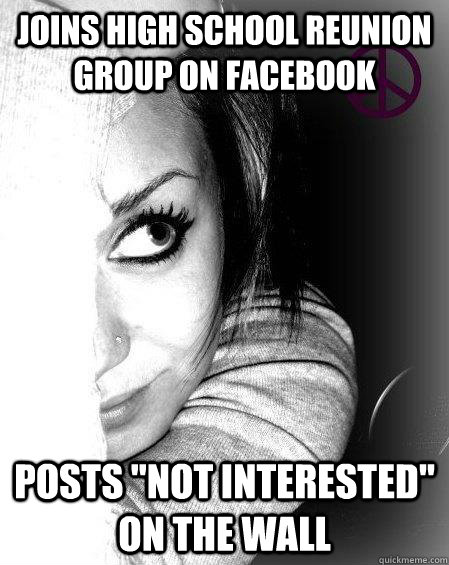 Joins High School Reunion Group on Facebook Posts 