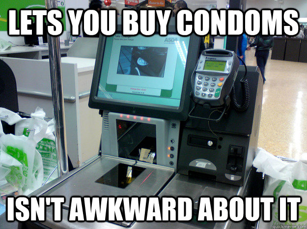 Lets you buy condoms isn't awkward about it  