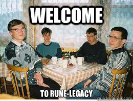 Welcome To Rune-Legacy  