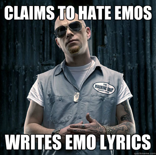 Claims to hate Emos Writes Emo lyrics - Claims to hate Emos Writes Emo lyrics  Misc