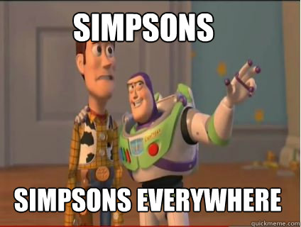 Simpsons Simpsons everywhere  woody and buzz