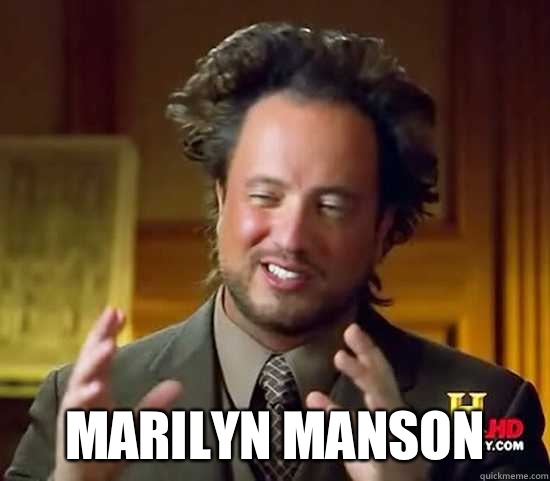  Marilyn Manson -  Marilyn Manson  Ancient Aliens