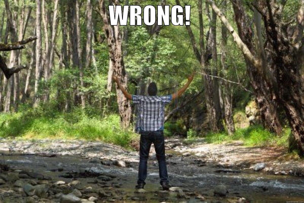 WRONG!  Misc