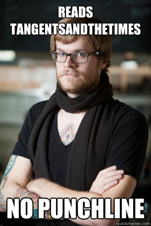 reads tangentsandthetimes no punchline  Hipster Barista