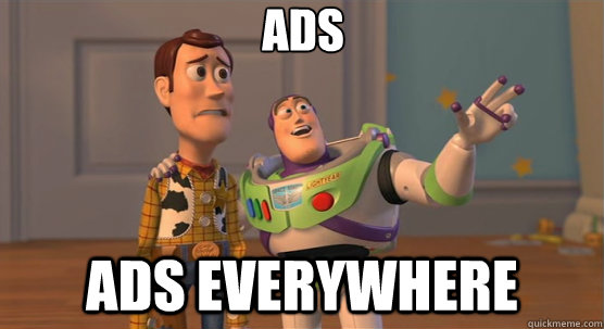 ads ads everywhere  Toy Story Everywhere
