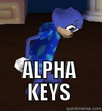  ALPHA KEYS Misc