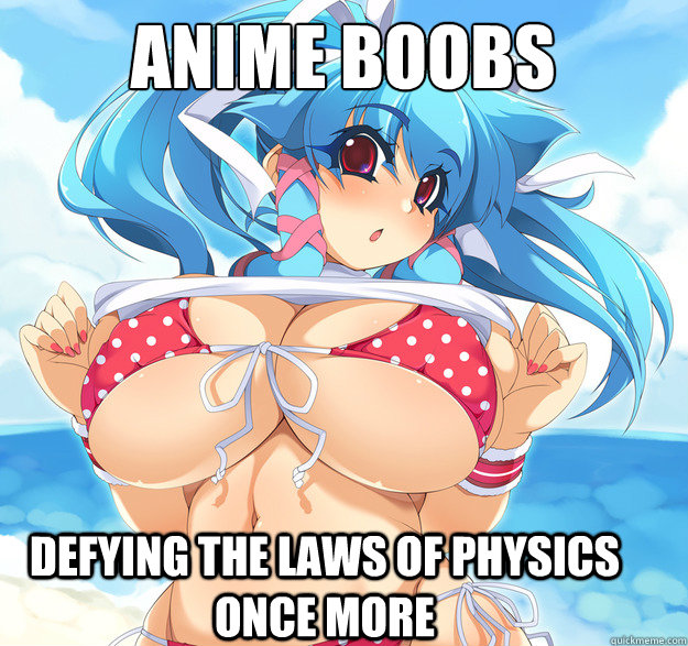 Anime Boobs Defying the Laws of physics once more - Anime Boobs Defying the Laws of physics once more  Anime Boobs