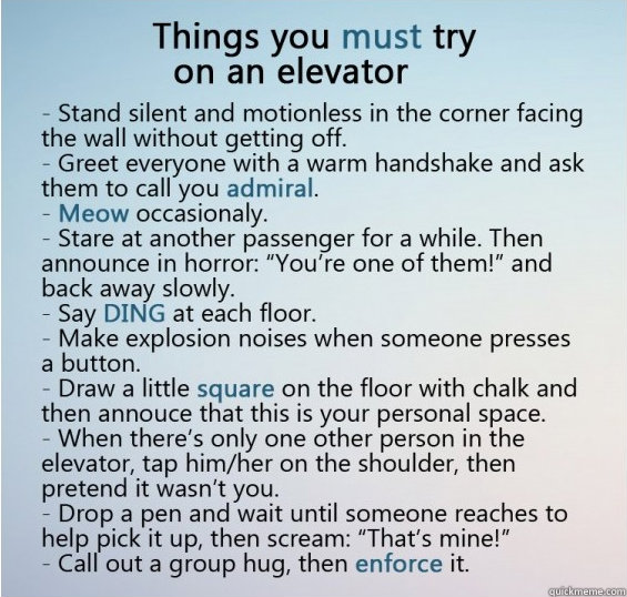 Untitled -   Things to do in an Elevator