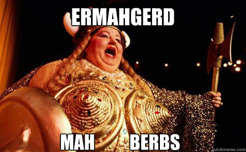 ERMAHGERD MAH          BERBS - ERMAHGERD MAH          BERBS  ERMAHGERD