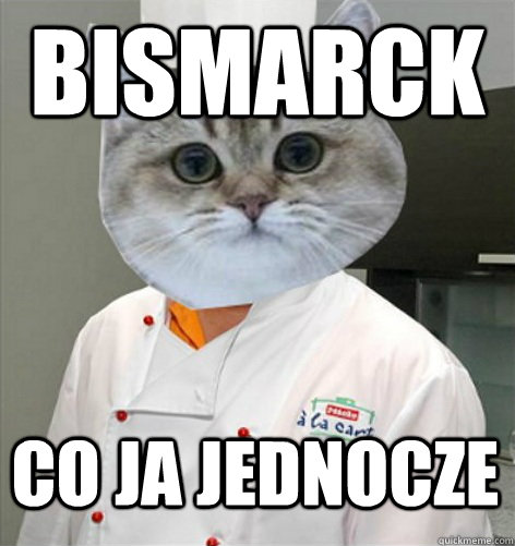 BISMARCK CO JA JEDNOCZE  co ja pacze
