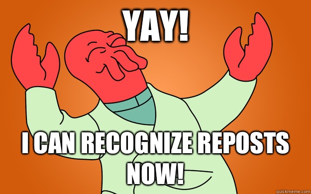 yay! I can recognize reposts now!  Zoidberg is popular