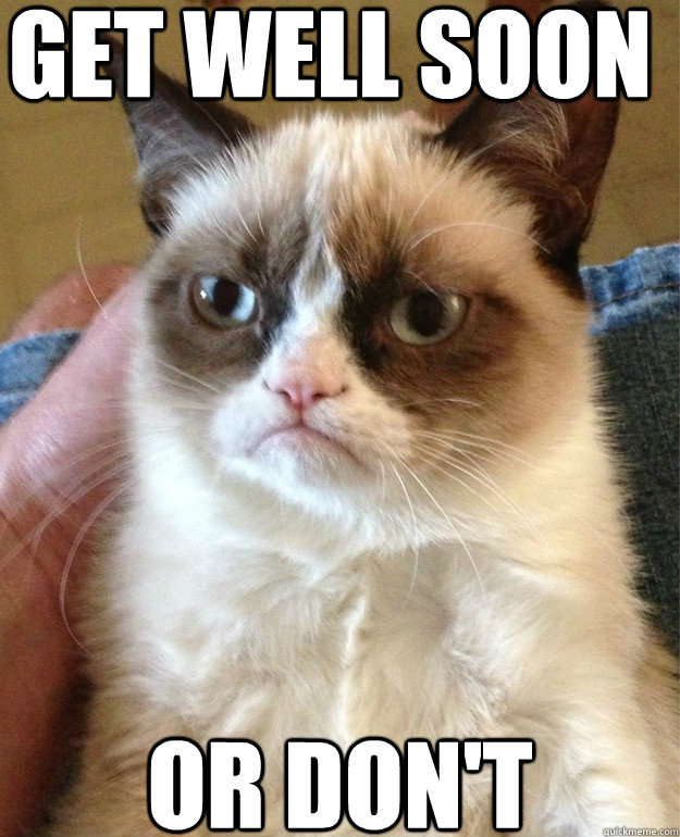 Get Well Soon Or don't - Get Well Soon Or don't  Misc