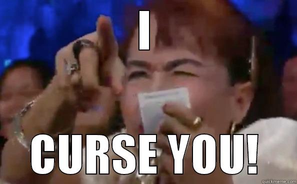 I CURSE YOU! Misc