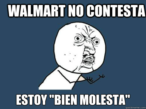 walmart no contesta estoy 