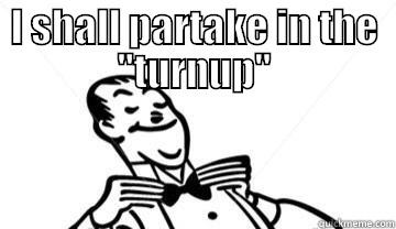 I SHALL PARTAKE IN THE 