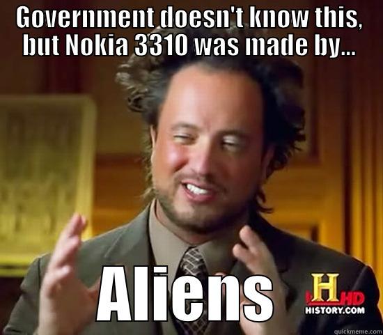 GOVERNMENT DOESN'T KNOW THIS, BUT NOKIA 3310 WAS MADE BY... ALIENS Ancient Aliens