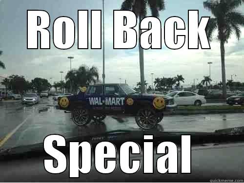 ROLL BACK SPECIAL Misc
