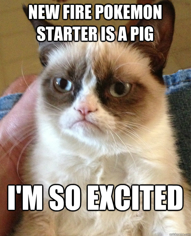 New Fire Pokemon starter is a pig I'm so Excited  Grumpy Cat