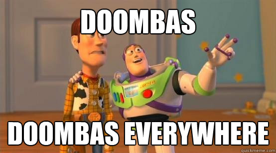 Doombas Doombas everywhere  Buzz Glitter