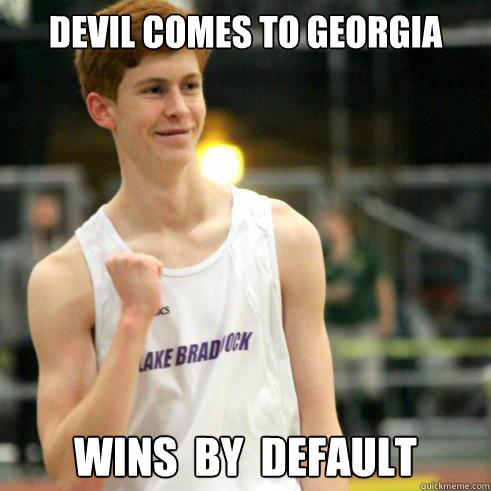 Devil comes to georgia Wins  by  default - Devil comes to georgia Wins  by  default  Success Ginger