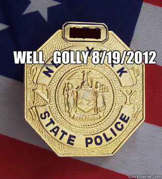 Well_Golly 8/19/2012 - Well_Golly 8/19/2012  Misc