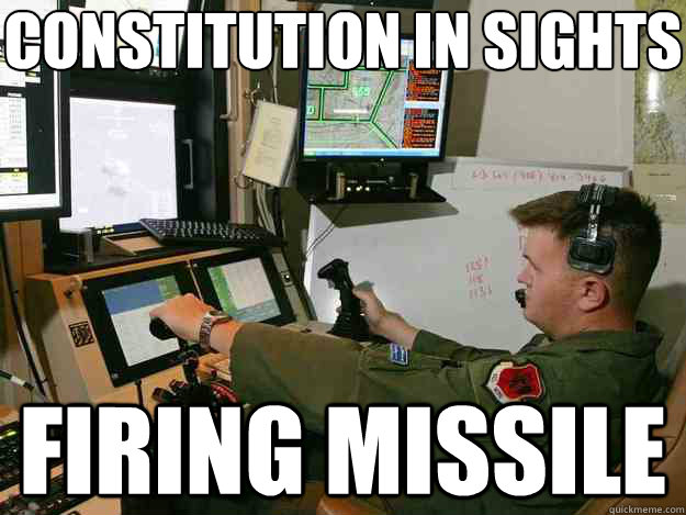 Constitution in sights
 Firing Missile  First World Drone Operator Problems