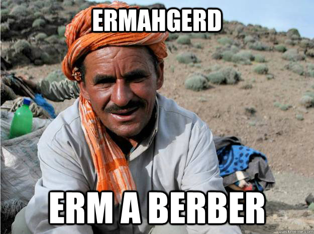 ermahgerd erm a berber - ermahgerd erm a berber  Misc