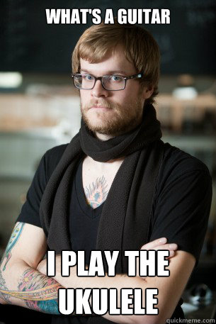 what's a guitar i play the ukulele  Hipster Barista