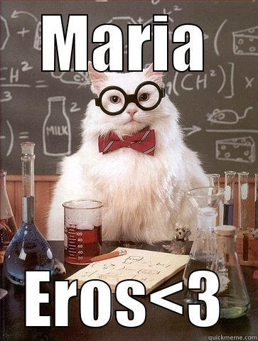 MARIA EROS<3 Chemistry Cat