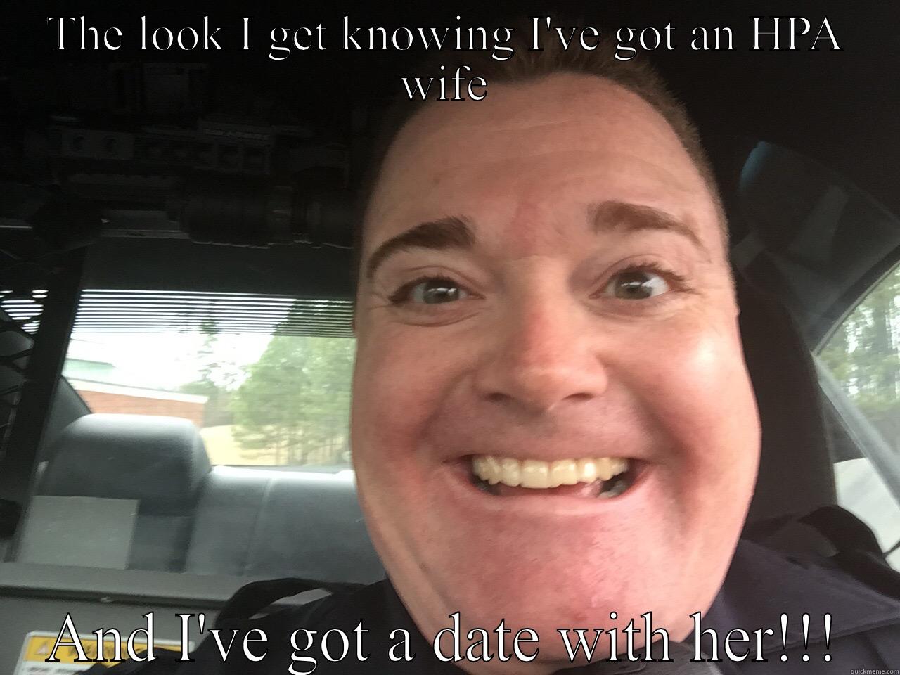 Hot wife - THE LOOK I GET KNOWING I'VE GOT AN HPA WIFE AND I'VE GOT A DATE WITH HER!!! Misc