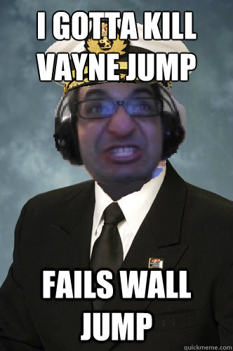 I GOTTA KILL VAYNE JUMP THIS WALL FAILS WALl JUMP - I GOTTA KILL VAYNE JUMP THIS WALL FAILS WALl JUMP  gullin15