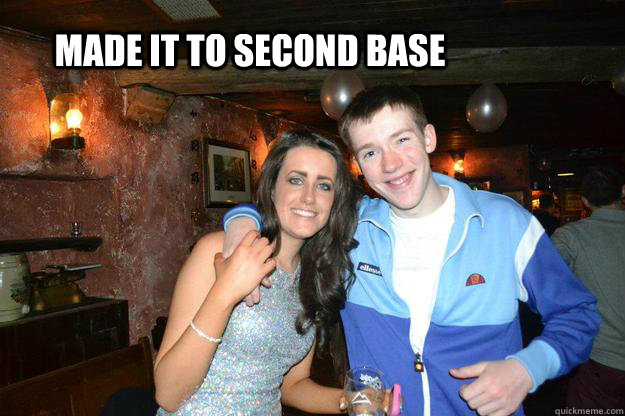Made it to second base - Made it to second base  Vuzz