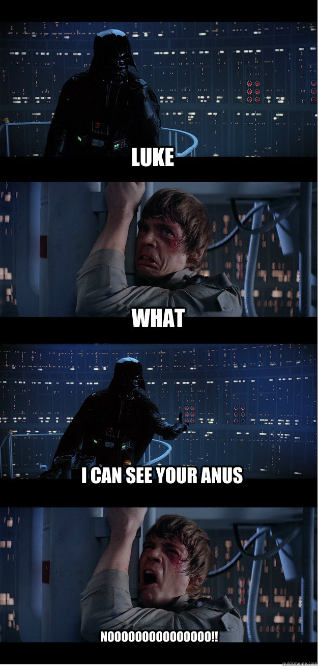 LUKE What i can see your anus NOOOOOOOOOOOOOOO!! - LUKE What i can see your anus NOOOOOOOOOOOOOOO!!  Bad News Luke