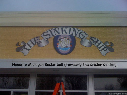 Home to Michigan Basketball (Formerly the Crisler Center)  Sinking Ship