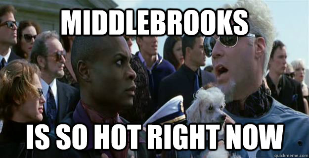 Middlebrooks is so hot right now  Mugatu