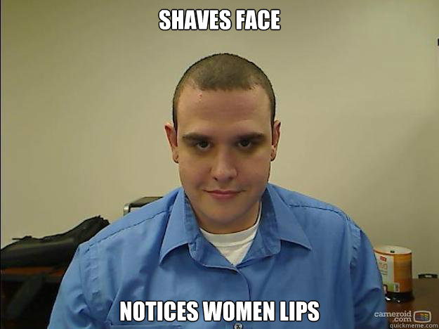 Shaves Face  Notices Women Lips - Shaves Face  Notices Women Lips  Shave Fail