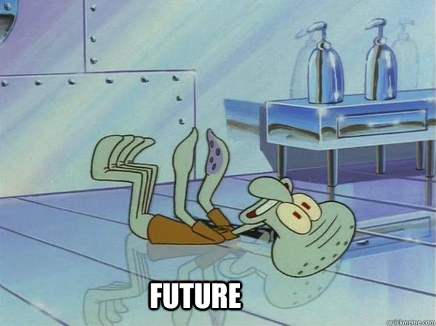 Future - Future  Future squidward