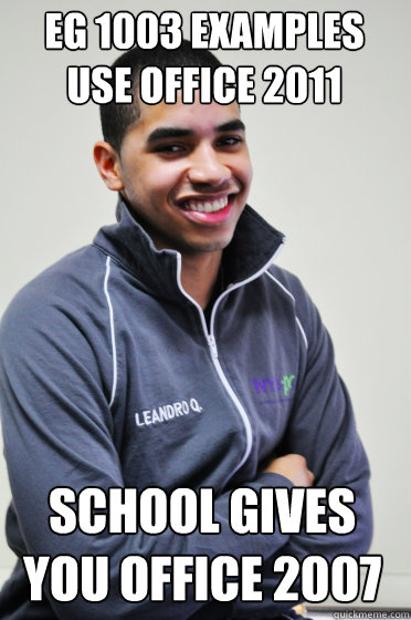 EG 1003 Examples Use Office 2011 School Gives You Office 2007  Excited Poly Kid