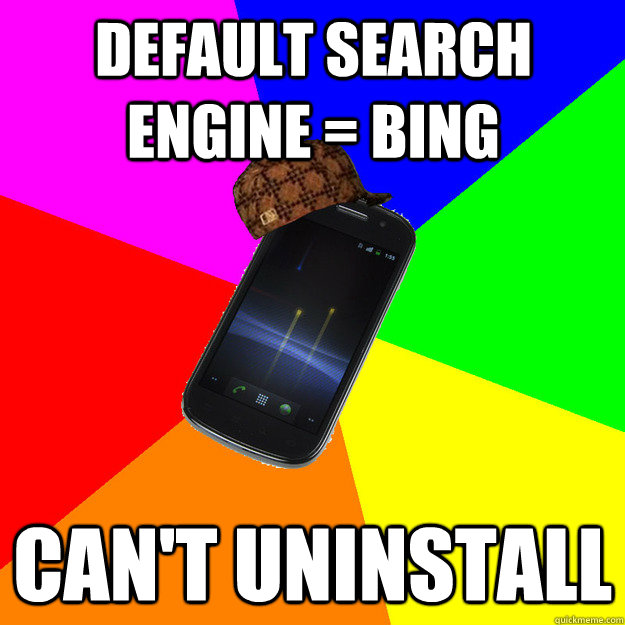 default search engine = bing can't uninstall - default search engine = bing can't uninstall  Misc