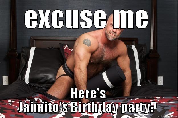 EXCUSE ME HERE'S JAIMITO'S BIRTHDAY PARTY? Gorilla Man
