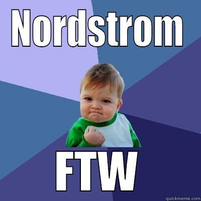 Nordstrom FTW - NORDSTROM FTW Success Kid