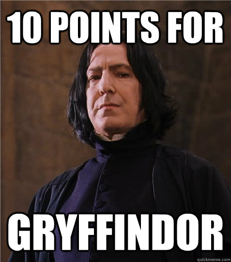 10 points for Gryffindor - 10 points for Gryffindor  Sexy Snape