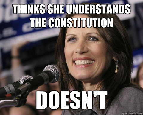 Thinks She understands the constitution Doesn't  Bad Memory Michelle