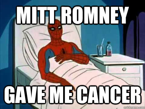 mitt romney gave me cancer  gave me cancer