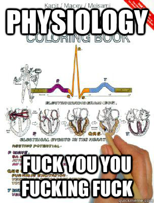 physiology fuck you you fucking fuck - physiology fuck you you fucking fuck  physiology