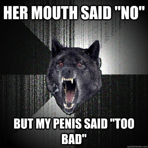 Her mouth said 