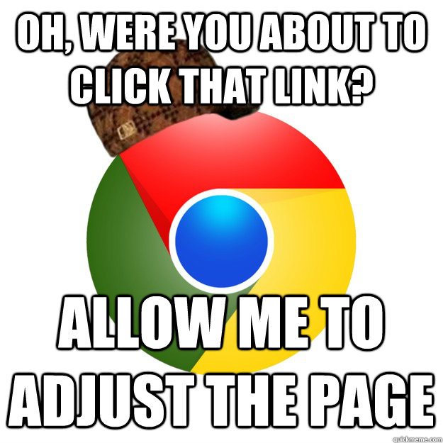 Oh, were you about to click that link? allow me to adjust the page   