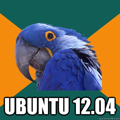  Ubuntu 12.04  Paranoid Parrot