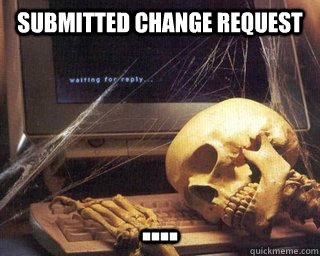 Submitted change request ....  