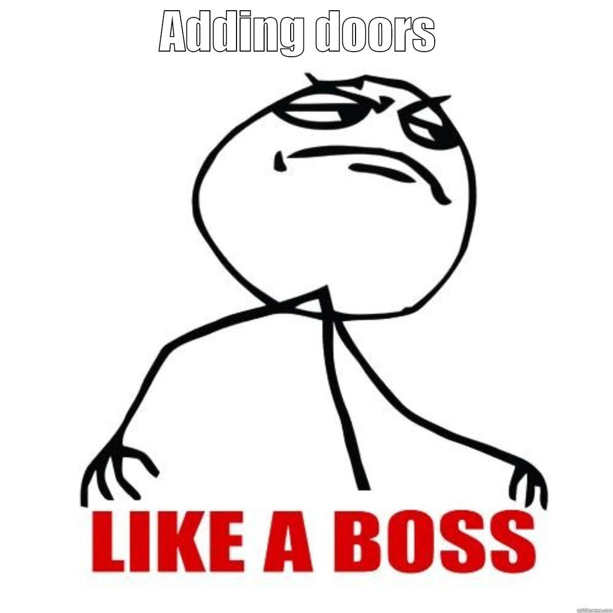 ADDING DOORS   Misc